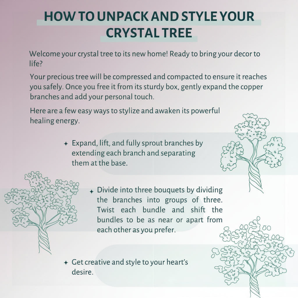 An illustrated instruction sheet titled “How to Unpack and Style Your Crystal Tree,” showing step-by-step guidance for shaping and arranging a crystal tree using simple line drawings and text on a soft pastel background. — for Carpe Diem Dream