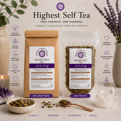 Highest Self Tea – Organic Crystal Infused comparison image featuring both the 50g kraft paper package and 20g clear pouch, highlighting available sizes, organic ingredients, Clear Quartz energy, divine wisdom, clarity, guidance, and spiritual wellness benefits — Carpe Diem Dream