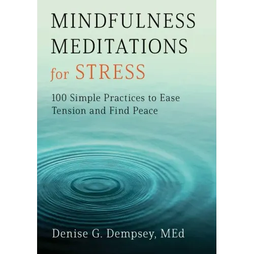 Book cover of Mindfulness Meditations for Stress featuring calming blue water imagery and mindfulness practices for stress relief. — for Carpe Diem Dream