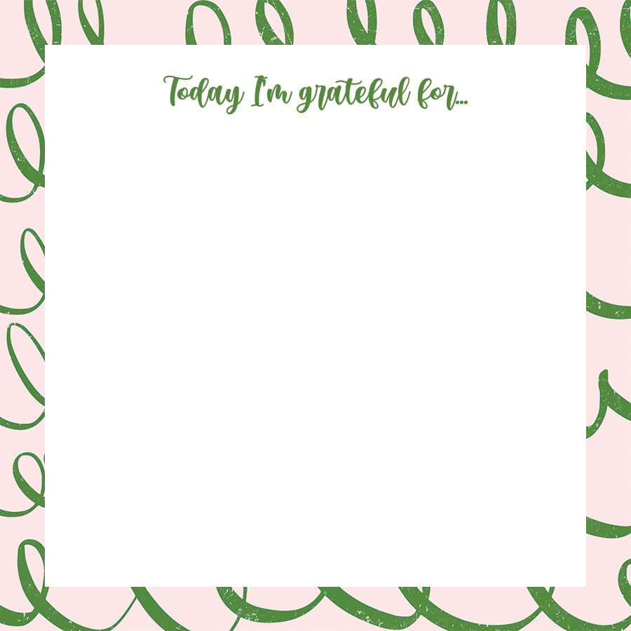 Square pink and green gratitude sticky note pad with decorative border and blank center for writing. — for Carpe Diem Dream