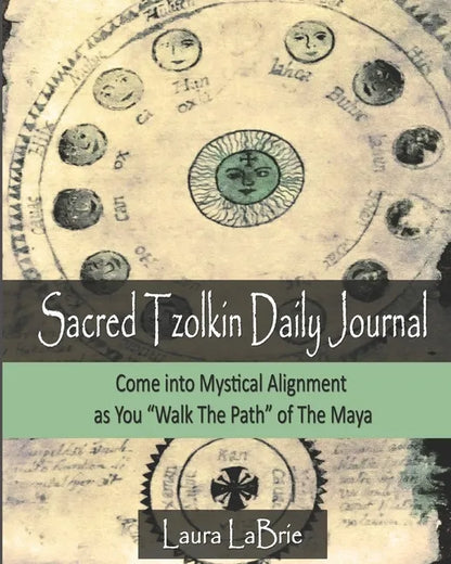 Sacred Tzolk'in Daily Planner paperback featuring Mayan calendar artwork and a 260-day spiritual journey inspired by ancient Maya wisdom. — for Carpe Diem Dream